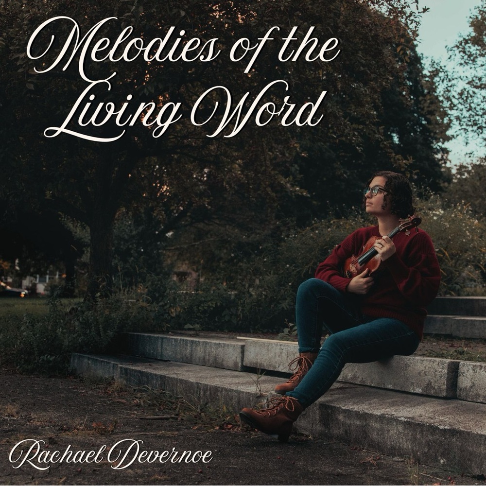 Melodies of the Living Word by Rachael Devernoe CD